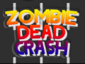 Παιχνίδι Zombie Dead Crash