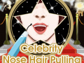 Παιχνίδι Celebrity Nose Hair Pulling