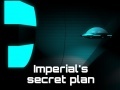Παιχνίδι Imperial's Secret Plan