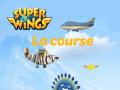 Παιχνίδι Super Wings: Le course  