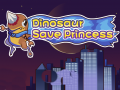 Παιχνίδι Dinosaur Save Princess