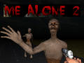 Παιχνίδι Me Alone 2  
