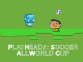 Παιχνίδι Play Heads Soccer: All World Cup