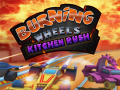 Παιχνίδι Burning Wheels Kitchen Rush
