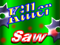 Παιχνίδι Killer Saw