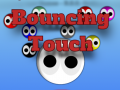 Παιχνίδι Bouncing Touch