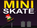 Παιχνίδι Mini Skate