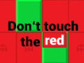 Παιχνίδι  Don’t touch the red
