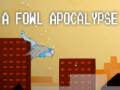 Παιχνίδι A fowl apocalypse