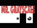 Παιχνίδι Mr. greyscale
