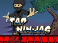 Παιχνίδι Tap Ninjas