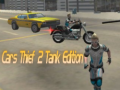 Παιχνίδι Cars Thief 2 Tank Edition