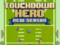 Παιχνίδι Touchdown Hero New Season