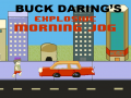 Παιχνίδι Buck Daring’s: Explosive Morning Jog