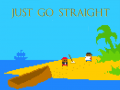 Παιχνίδι Just Go Straight