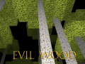 Παιχνίδι Evil Wood