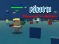 Παιχνίδι Kogama: Humans Vs Roblox