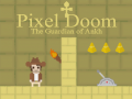 Παιχνίδι Pixel Doom: The Guardian of Ankh