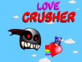 Παιχνίδι Love Crusher