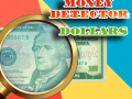 Παιχνίδι Money Detector: Dollars
