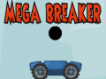 Παιχνίδι Mega Breaker