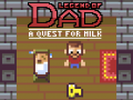 Παιχνίδι Legend of Dad: Quest for Milk