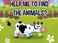 Παιχνίδι Help Me To Find The Animals