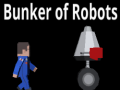 Παιχνίδι Bunker Of Robots
