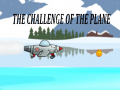 Παιχνίδι The Challenge Of The Plane