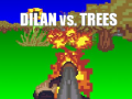 Παιχνίδι Dilan vs Trees