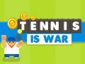 Παιχνίδι Tennis Is War