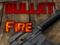 Παιχνίδι Bullet Fire