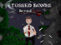 Παιχνίδι Tossed Bones: Beyond Love