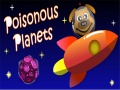 Παιχνίδι Poisonous Planets