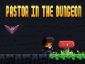 Παιχνίδι Pastor In The Dungeon