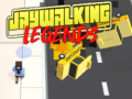 Παιχνίδι Jaywalking Legends