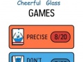Παιχνίδι Cheerful Glass