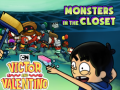 Παιχνίδι Monsters in the Closet Victor and Valentino