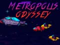 Παιχνίδι Metropolis Odyssey