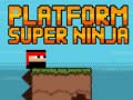 Παιχνίδι Platform Super Ninja 