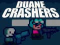Παιχνίδι Duane Crashers