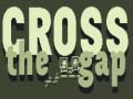 Παιχνίδι Cross the Gap