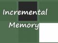 Παιχνίδι Incremental Memory