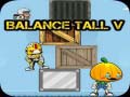 Παιχνίδι Balance Tall V