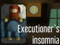 Παιχνίδι Executioner's insomnia