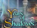 Παιχνίδι Years of Shadows