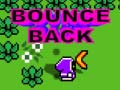 Παιχνίδι Bounce Back