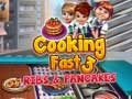 Παιχνίδι Cooking Fast 3: Ribs and Pancakes