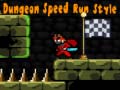 Παιχνίδι Dungeon Speed Run Style