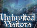 Παιχνίδι Uninvited Visitors